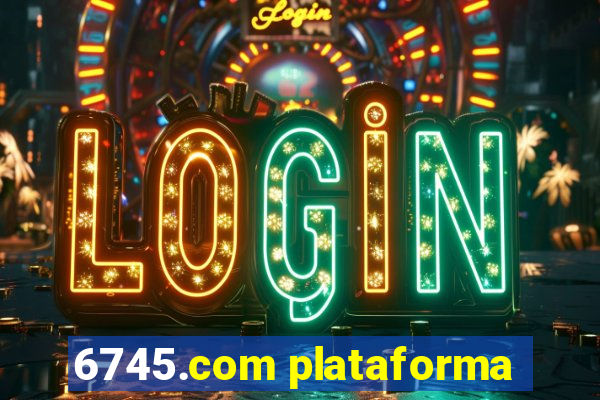 6745.com plataforma